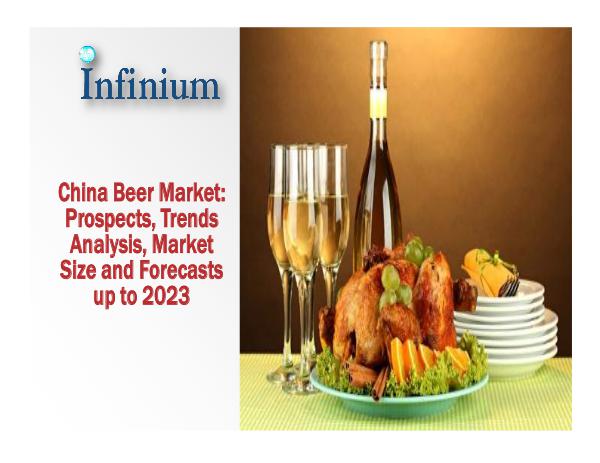 China Beer Market - Infinium Global Research