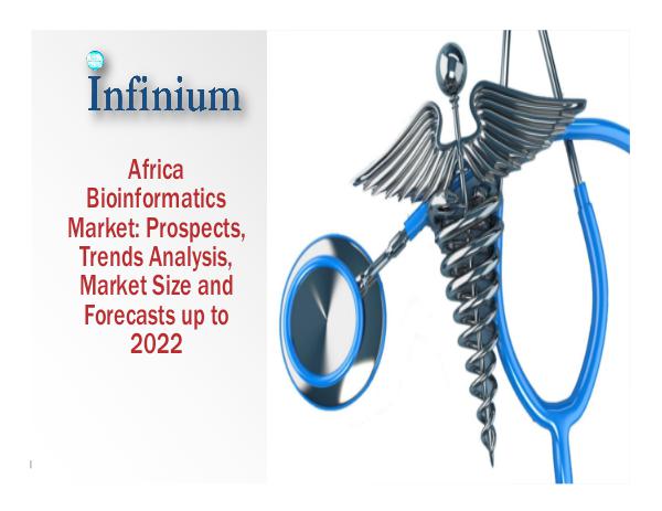 Africa Bioinformatics Market - Infinium Global Res