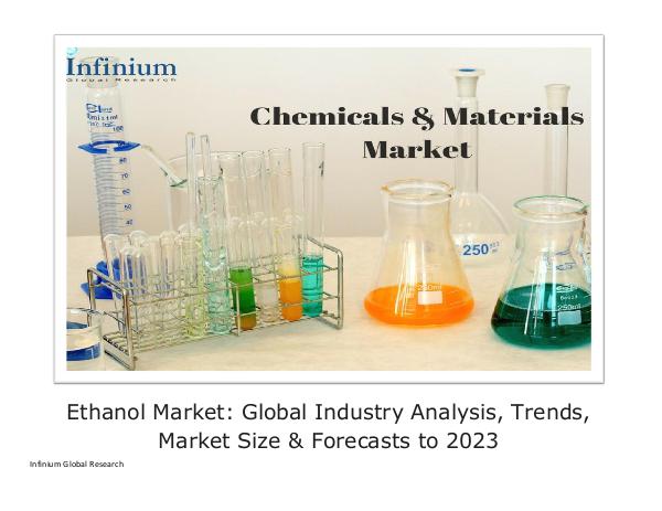 Infinium Global Research Ethanol Market Global Industry Analysis, Trends, M