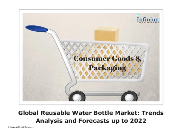 Africa Baby Care Products Market - Infinium Global Research Global Reusable Water Bottle Market Trends Analysi