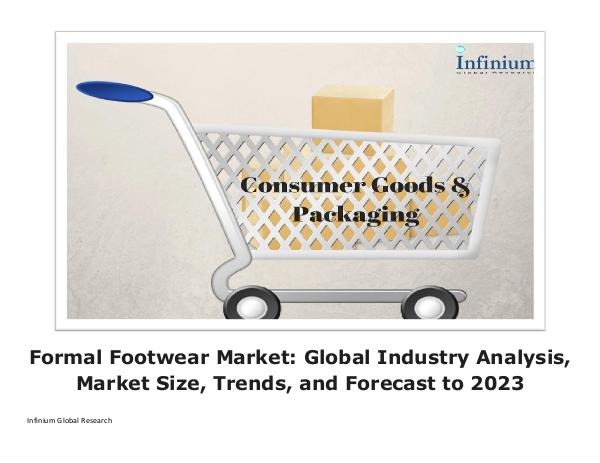 Africa Baby Care Products Market - Infinium Global Research Formal Footwear Market Global Industry Analysis, M