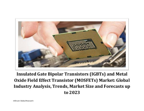 Insulated Gate Bipolar Transistors (IGBTs) and Met