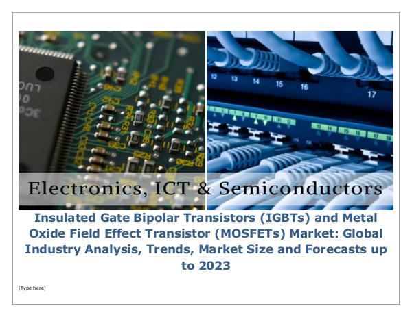 Insulated Gate Bipolar Transistors (IGBTs) and Met