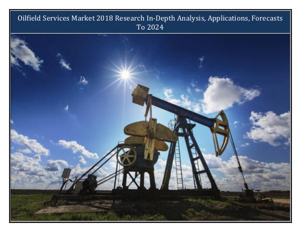 IGR Oilfield Services Market