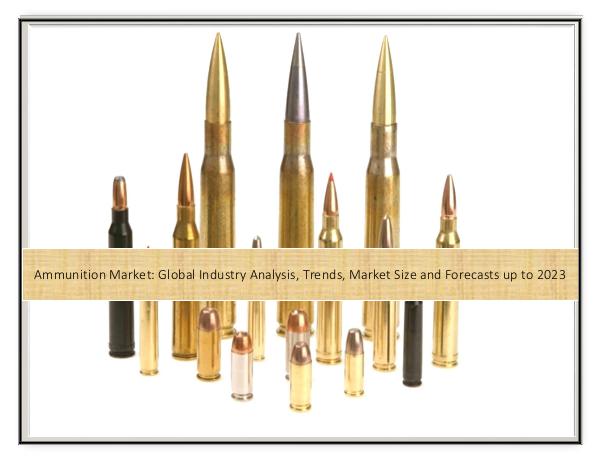IGR Ammunition Market
