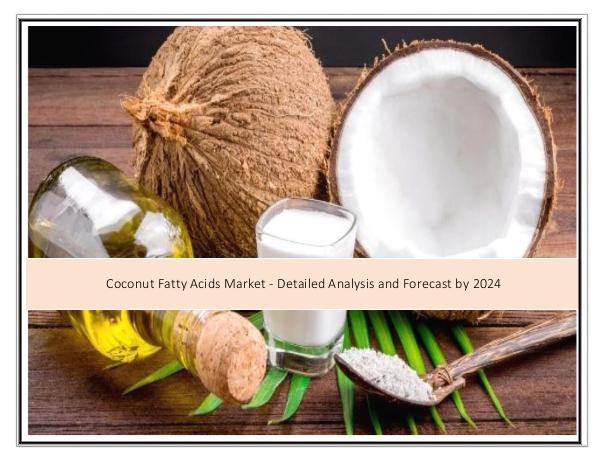 Coconut Fatty Acids Market