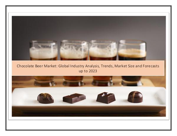 Infinium Global Research Chocolate Beer Market