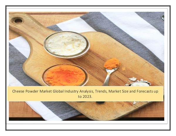 Infinium Global Research Cheese Powder Market