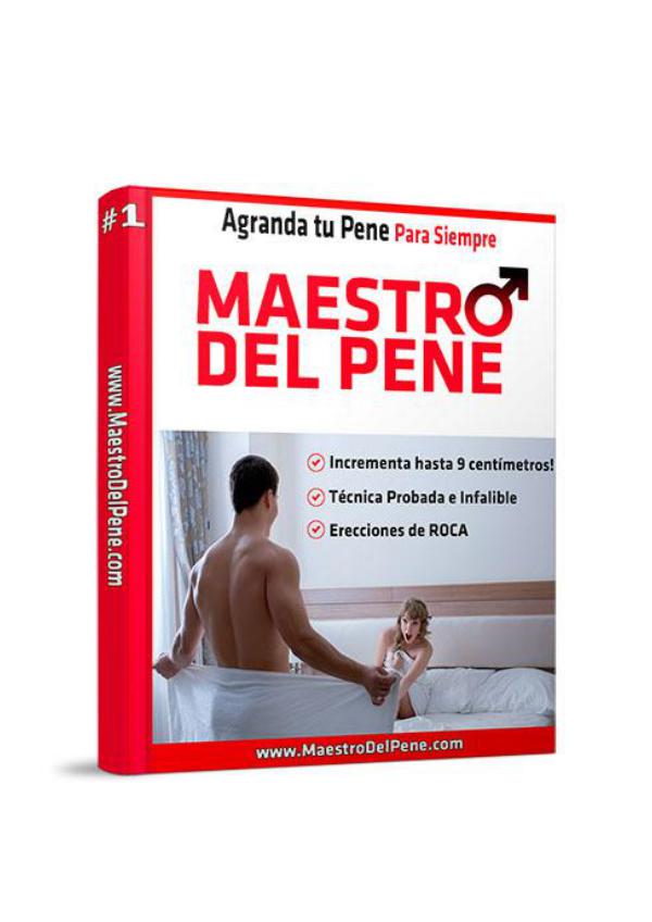 Maestro del Pene PDF / Funciona DESCARGAR GRATIS COMPLETO Maestro del Pene