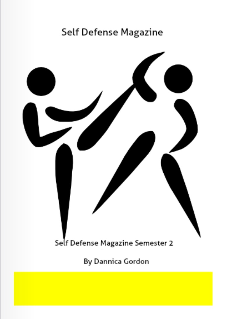 Self Defense Magazine Semester 2 Self Defense Magazine #2 Techniques