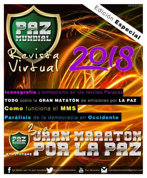 EDICION ESPECIAL 2018 PAZ MUNDIAL