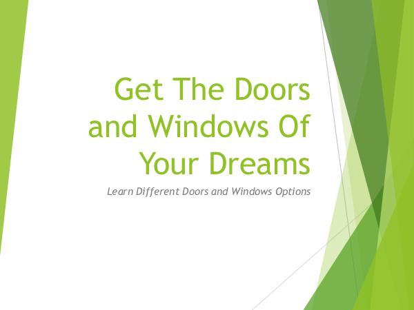 Get The Doors and Windows Of Your Dreams
