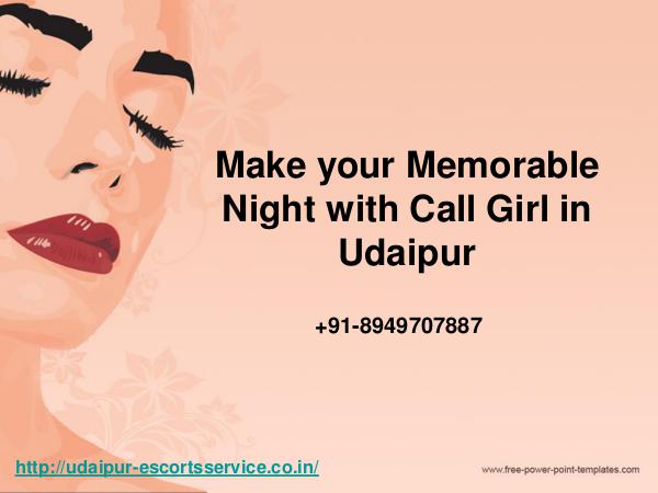 Udaipur Escort Service Make Your  Memorable night  With Call Girl in Udai