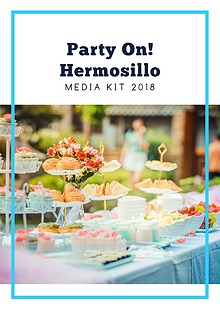 Media Kit Party On! Hermosillo 2018