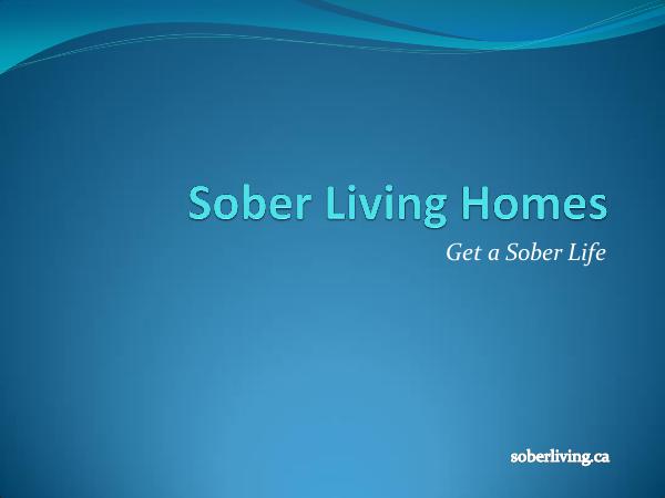 Sober Living Homes - Get a Sober Life