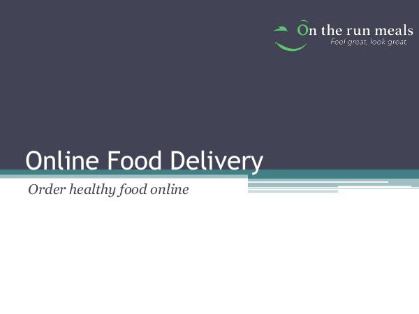 On The Run How To Order healthy food online