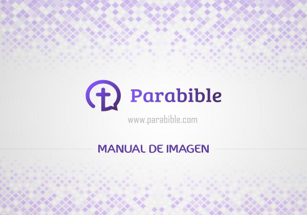 Manual de identidad de Parabible Manual de imagen Parabible