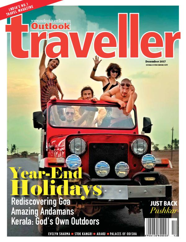 Outlook Traveller Outlook Traveller, December 2017