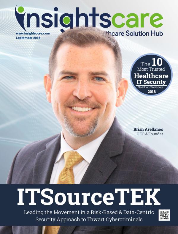 The 10 Most Trusted Healthcare IT Security Solution Providers 2018 Final file Healthcare IT optimize