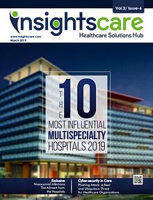 The 10 Most Influential Multispeciality Hospitals