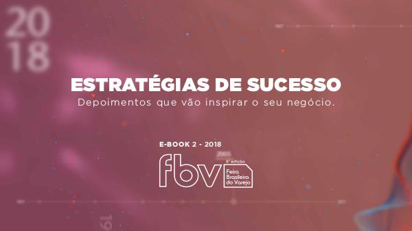 Estratégias de Sucesso FBV E-BOOK II