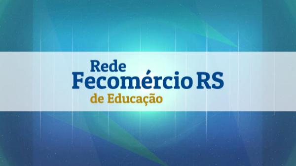 Rede Fecomércio-RS de Educação Rede Fecomércio-RS de Educação - Sindilojas44