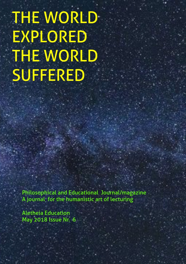 The World Explored, the World Suffered Education Issue Nr. 6 May 2018