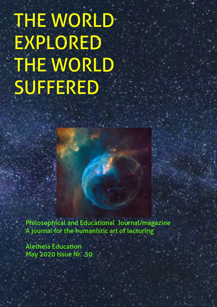 The World Explored, the World Suffered Education Issue Nr. 30 May 2020