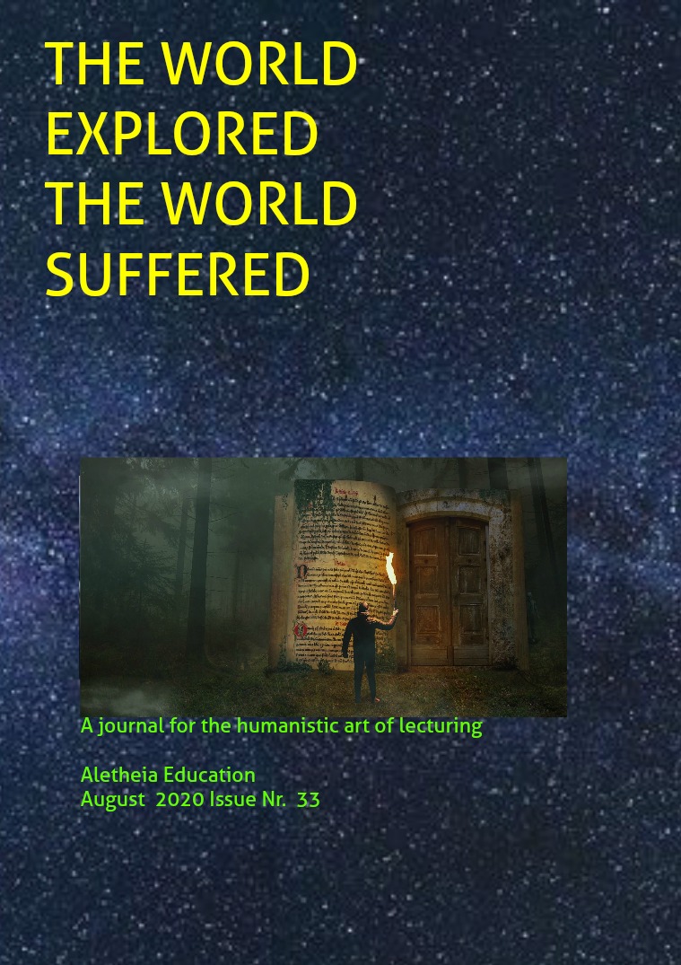 The World Explored, the World Suffered Education Issue Nr. 33 August 2020