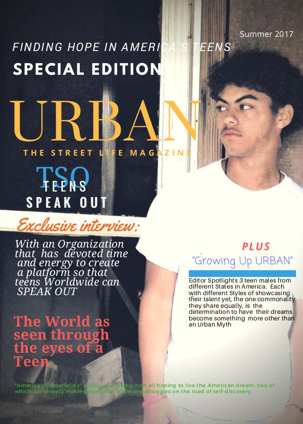 Urban-The Street Life Magazine Teen EDITION Urban  the Street Life Magazine Teen EDITION