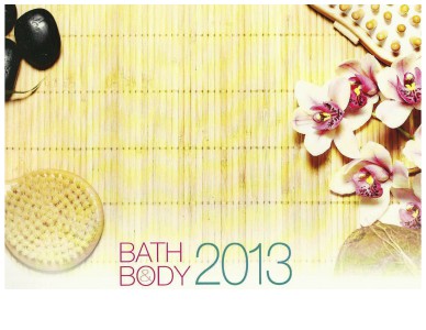 2013 Bath & Body Catalog 2013 Bath & Body Catalog