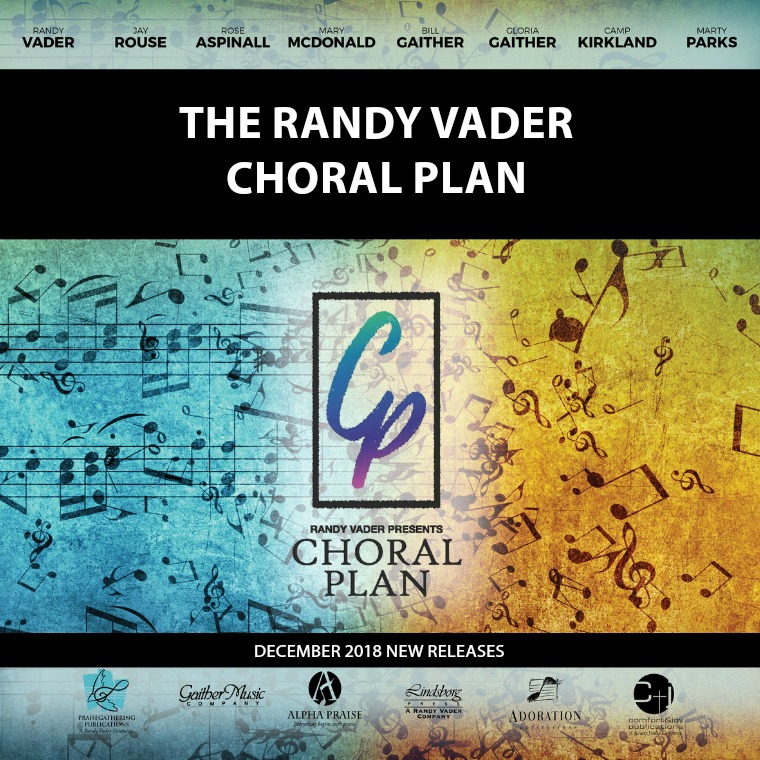 Randy Vader Choral Plan December 2018