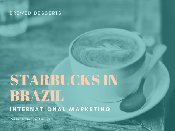 Salzkammergut Strategy Starbucks in Brazil (2)