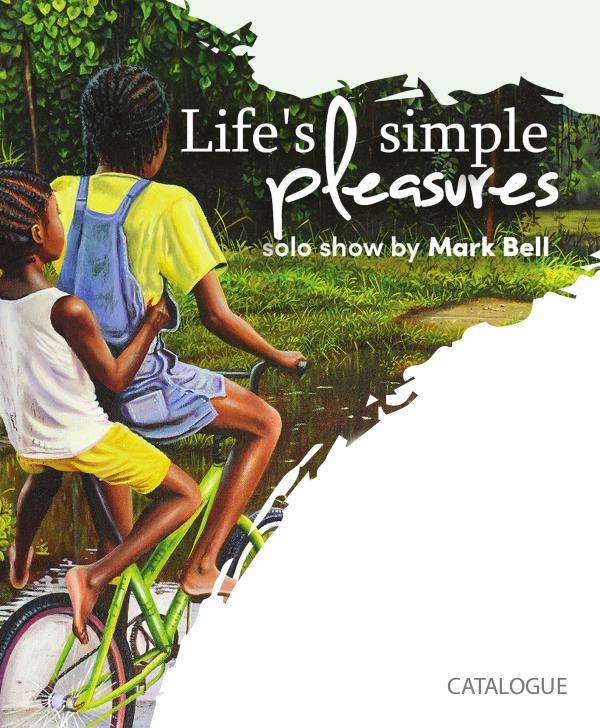 Life's Simple Pleasures - Mark Bell paintings M Bell_Catalogue
