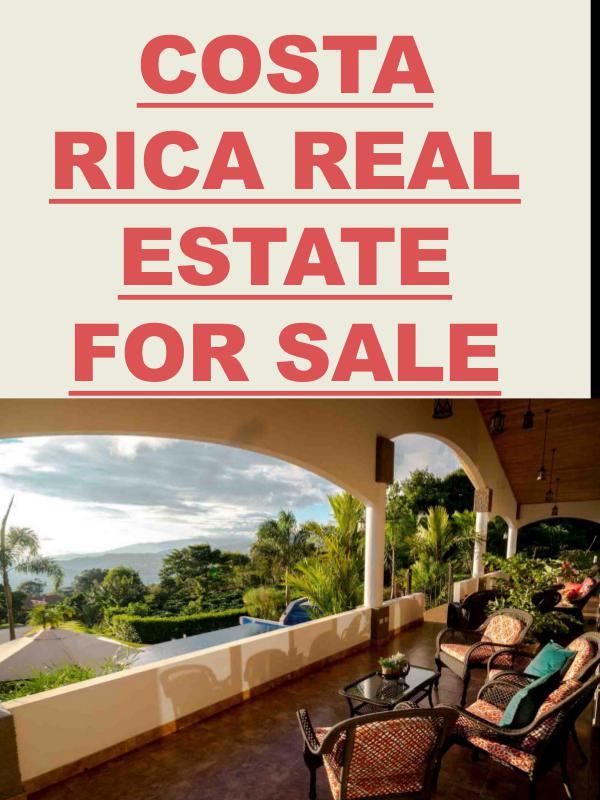 American Expats Living Costa Rica Real Estate For Sale