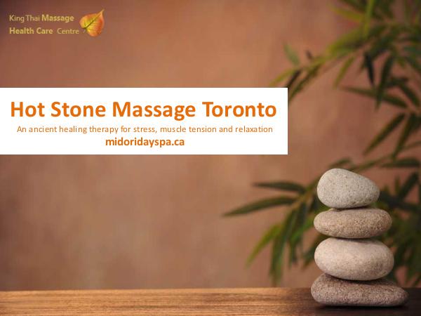 Hot Stone Massage Hot Stone Massage Toronto