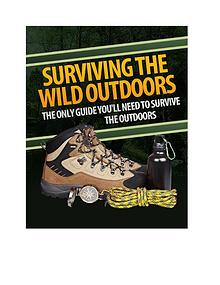 Surviving The Wild Outdoors