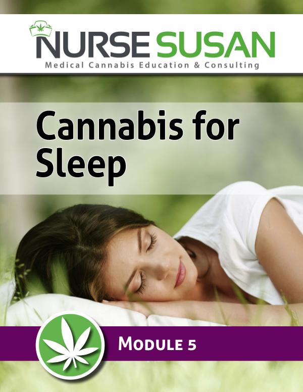 NurseSusan Cannabis Coach Training Module 5 Cannabis for Sleep