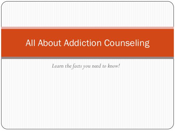 All About Addiction Counseling