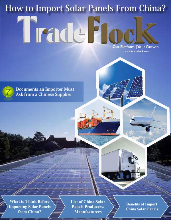 Trade Flock - How to Import Solar Panels From China? TradeFlock - Import Solar Panels Magazine