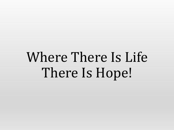 Canadian Addiction Rehab Where There Is Life There Is Hope!