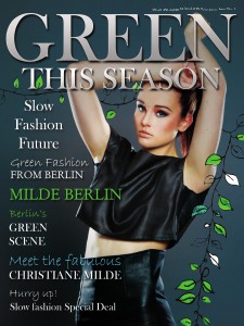 Green This Season - Digital Conscious Fashion Magazine February 2013