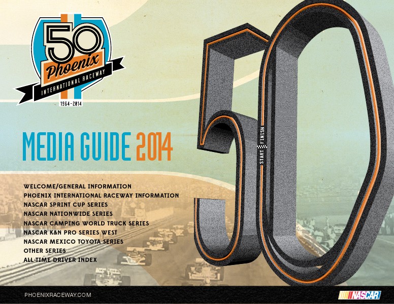 Phoenix International Raceway Media Guide 2014