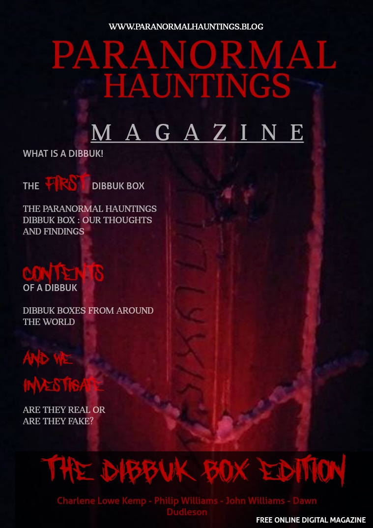 Paranormal Hauntings Magazine Dybbuk Edition