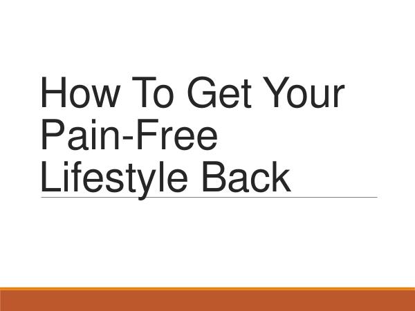 St Albert Physiotherapy How To Get Your Pain-Free Lifestyle Back
