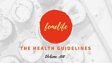 The Health Guidelines