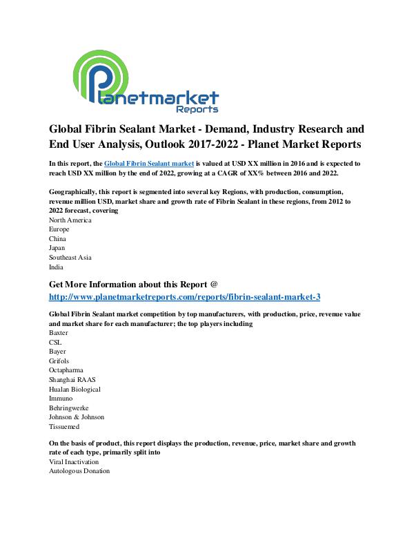 Global Fibrin Sealant Market – Demand, Industry Research by 2017-2022 Global Fibrin Sealant Marke1