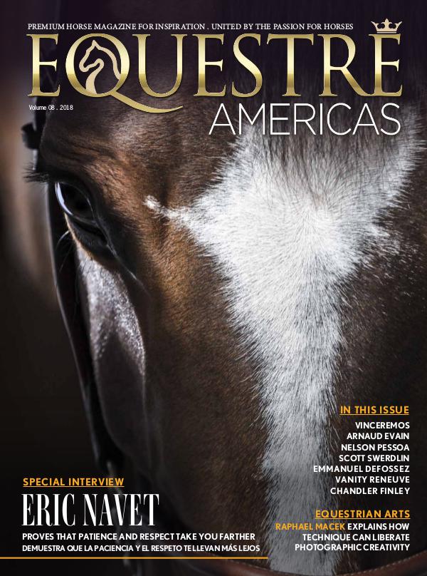 Equestre Americas Magazine - Issue 08 - 2018 Equestre Americas Issue 08