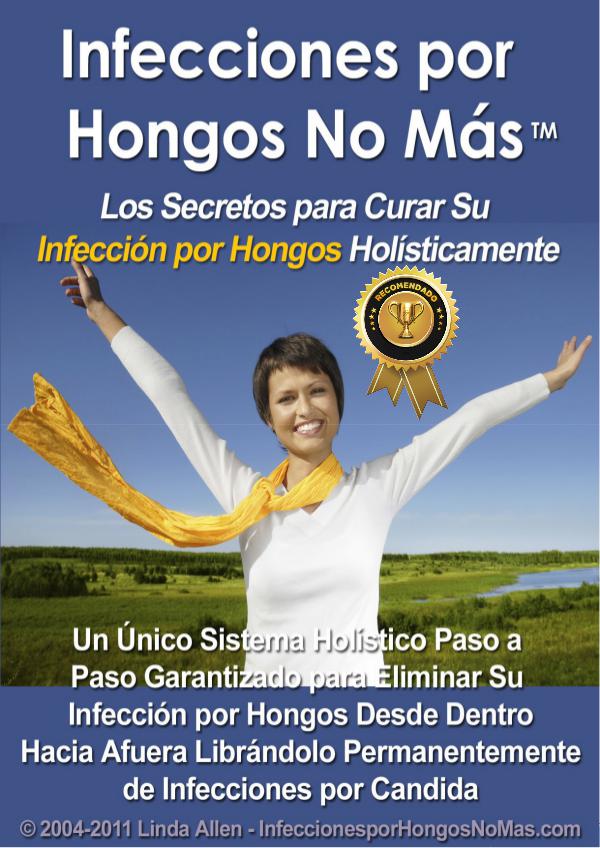 Infecciones Por Hongos No Más PDF / Libro Completo Linda Allen Gratis Infecciones Por Hongos No Mas Descargar
