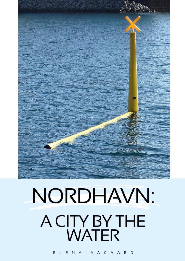 Nordhavn: A City by the Water 1
